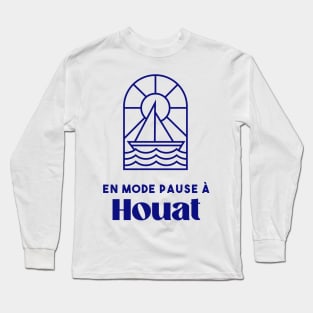 Houat in pause mode - Brittany Morbihan 56 Mer Vacances Ile d’Houat Long Sleeve T-Shirt